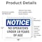 Signmission No Operators Under 18 Years Of Age OSHA Notice Sign, Vinyl Decal, 18in W x 12in L, 2PK OS-2PACK-NS-D-1218-L-16153 - alternate 5
